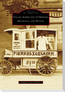 Italian Americans of Newark, Belleville, and Nutley