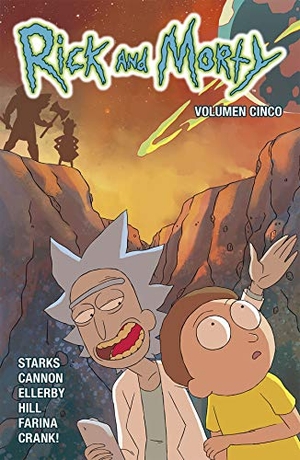 Farina, Katy / Cannon, C. J. et al. Rick y Morty 5. NORMA EDITORIAL (COMICS), 2018.