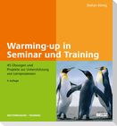 Warming-up in Seminar und Training