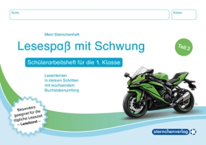 sternchenverlag GmbH (Hrsg.). Lesespaß mit Schwung - Teil 3 - Schülerarbeitsheft für die 1. Klasse - Lesenlernen in kleinen Schritten mit wachsendem Buchstabenumfang - Ideal für das tägliche Lesen - Leseband. Sternchenverlag GmbH, 2026.