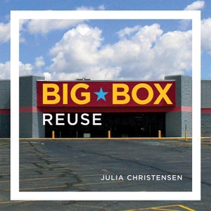 Christensen, Julia. Big Box Reuse. Penguin Random House LLC, 2008.