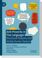 Anti-Proverbs in Five Languages
