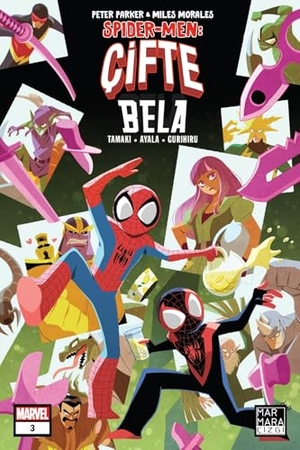 Tamaki, Mariko / Vita Ayala. Peter Parker ve Miles Morales Spider-Men 03 - Cifte Bela. Marmara Cizgi Yayin Dagitim, 2024.