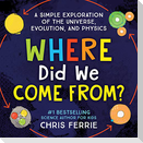 Where Did We Come From?