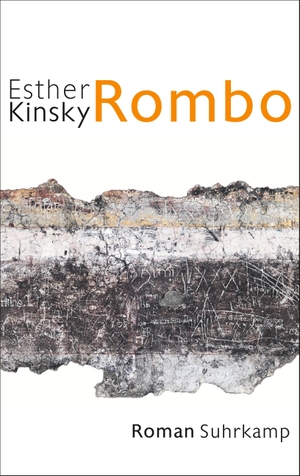 Kinsky, Esther. Rombo - Roman. Suhrkamp Verlag AG, 2022.