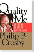 Quality & Me Lessons Evolving Life