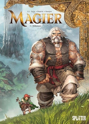 Istin, Jean-Luc. Magier. Band 1 - Aldoran. Splitter Verlag, 2020.
