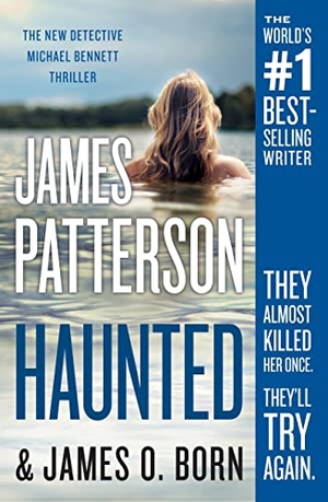 Patterson, James / James O Born. Haunted. Little Brown and Company, 2018.