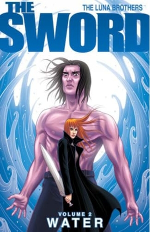Luna, Joshua. Sword Volume 2: Water. Image Comics, 2009.