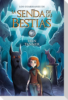 La senda de las bestias