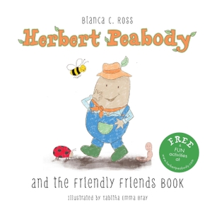 Ross, Bianca C. Herbert Peabody and The Friendly F