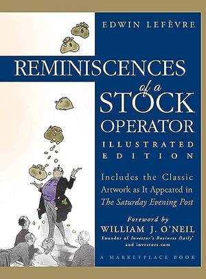 Lefèvre, Edwin. Reminiscences of a Stock Operator. John Wiley & Sons, 2004.