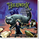 Hollowpox: The Hunt for Morrigan Crow