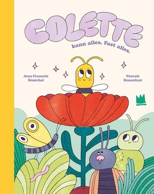 Sénéchal, Jean-François. Colette kann alles. Fast alles.. von Hacht Verlag GmbH, 2026.