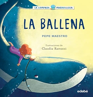 Maestro, Pepe. La ballena. Grupo EDEBÉ, 2022.