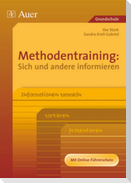 Methodentraining: Sich und andere informieren