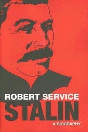 Service, Robert. Stalin - A Biography. Harvard University Press, 2006.