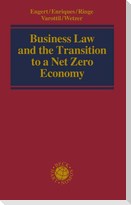 Business Law and the Transition to a Net Zero Economy