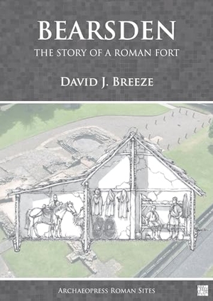 Breeze, David J.. Bearsden: The Story of a Roman Fort. Archaeopress, 2016.