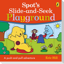 Spot's Slide and Seek: Playground