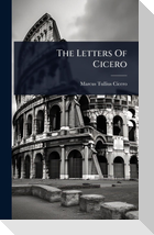 The Letters Of Cicero