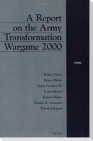 A Report on the Army Transformation Wargame 2000