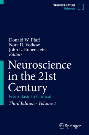 Pfaff, Donald W. / John L. Rubenstein et al (Hrsg.). Neuroscience in the 21st Century - From Basic to Clinical. Springer International Publishing, 2022.