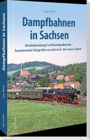 Dampfbahnen in Sachsen