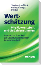 Wertschätzung - Wie Flow entsteht und die Zahlen stimmen