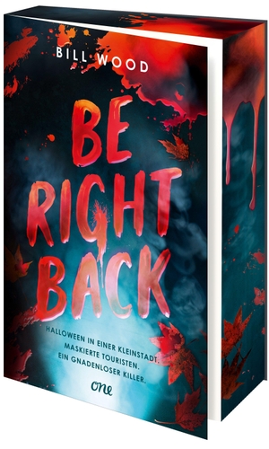 Wood, Bill. Be Right Back - Band 2 des YA-Horror-Thrillers LET'S SPLIT UP. ONE, 2026.