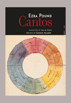 Agamben, Giorgio / Ezra Pound. Cantos. Editorial Sexto Piso, 2018.