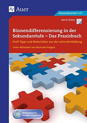 Kress, Karin / Michaela Pappas. Binnendifferenzierung in der Sekundarstufe I - Profi-Tipps und Materialien aus der Lehrerfortbildung (5. bis 13. Klasse). Auer Verlag i.d.AAP LW, 2012.