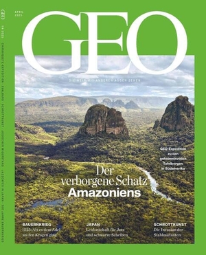 Schaefer, Jürgen / Katharina Schmitz. GEO 04/2025 - Der verborgene Schatz  Amazoniens - Seh die Welt mit anderen Augen. Gruner + Jahr Geo-Mairs, 2026.