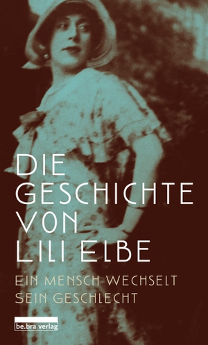 Neckelmann, Harald (Hrsg.). Die Geschichte von Lili Elbe - Ein Mensch wechselt sein Geschlecht. Bebra Verlag, 2019.