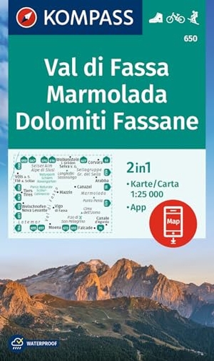 KOMPASS Wanderkarte 650 Val di Fassa, Marmolada, Dolomiti Fassane 1:25.000 - markierte Wanderwege, Hütten, Radrouten. Kompass Karten GmbH, 2024.