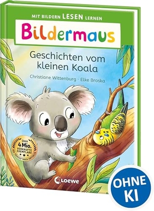 Wittenburg, Christiane. Bildermaus - Geschichten vom kleinen Koala - Mit Bildern lesen lernen - Ideal für die Vorschule und Leseanfänger ab 5 Jahren - Mit Leselernschrift ABeZeh. Loewe Verlag GmbH, 2025.