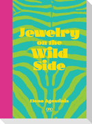 Jewelry On The Wild Side