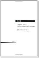 Cannabis Policy, Implementation and Outcomes