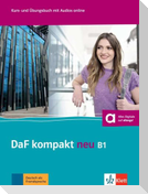 DaF kompakt neu B1. Kurs- und Übungsbuch + MP3-CD