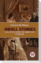 Droll Stories Collected From The Abbeys Of Touraine