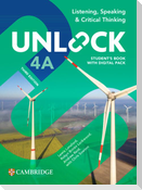 Unlock Level 4a Listening, Speaking and Critical Thinking Student's Book with Digital Pack