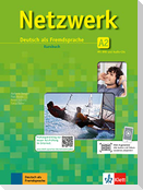 Netzwerk A2. Kursbuch mit 2 DVDs und 2 Audio-CDs