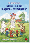 Marie und die magische Zauberhaube