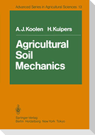 Agricultural Soil Mechanics