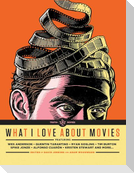 What I Love about Movies