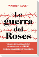 La guerra dei Roses