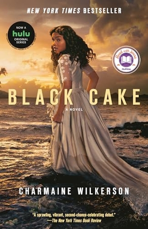 Wilkerson, Charmaine. Black Cake: A Read with Jenna Pick. Random House Publishing Group, 2023.