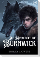 Les Miraculés de Burnwick