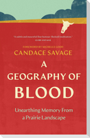 A Geography of Blood
