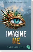 Imagine Me